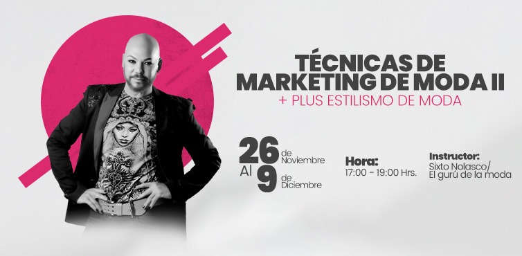 TECNICAS DE MARKETING DE MODA II + PLUS EN ESTILISMO DE MODA