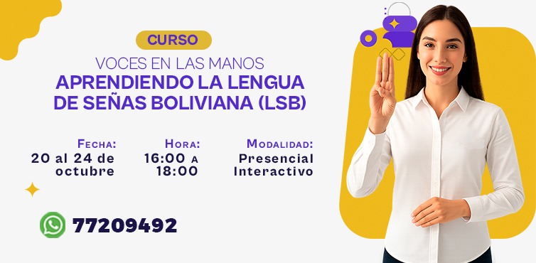 VOCES EN LAS MANOS: APRENDIENDO LA LENGUA DE SEÑAS BOLIVIANA (LSB)